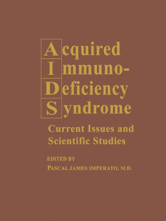 Acquired Immunodeficiency Syndrome