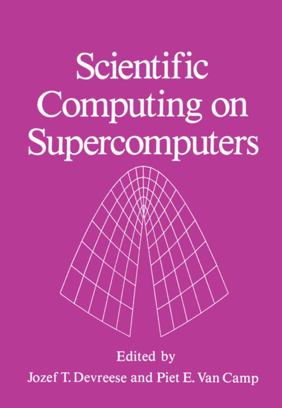 Scientific Computing on Supercomputers (e-bog) af -