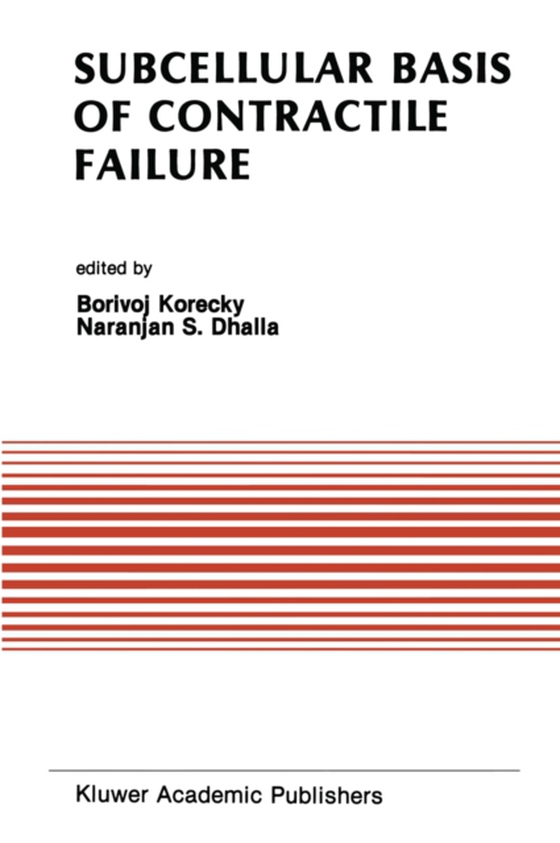 Subcellular Basis of Contractile Failure (e-bog) af -
