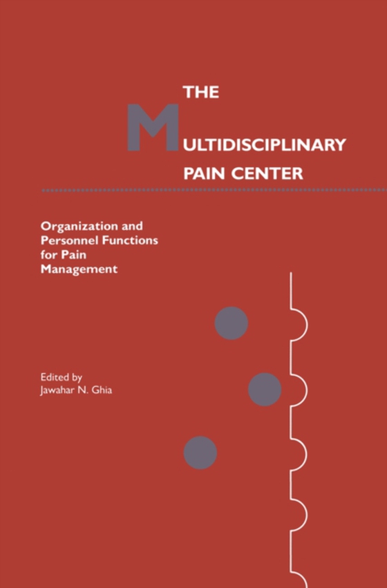 Multidisciplinary Pain Center (e-bog) af -