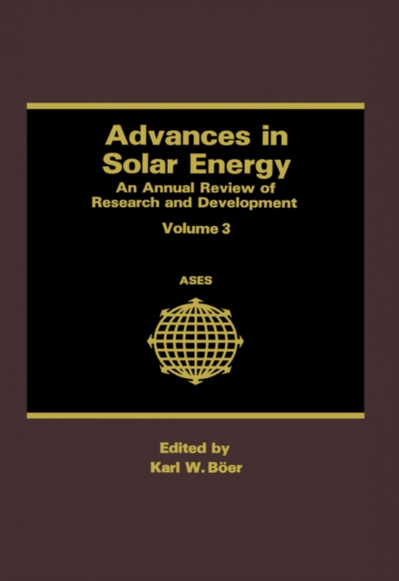 Advances in Solar Energy (e-bog) af Boer, Karl W.