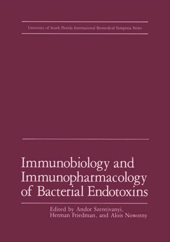 Immunobiology and Immunopharmacology of Bacterial Endotoxins (e-bog) af Friedman, Herman
