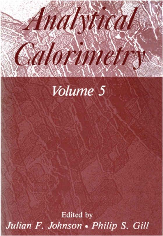 Analytical Calorimetry (e-bog) af Johnson, Philip S.