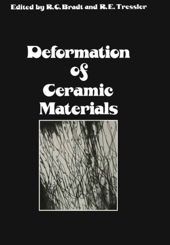 Deformation of Ceramic Materials (e-bog) af Tressler, R. E.