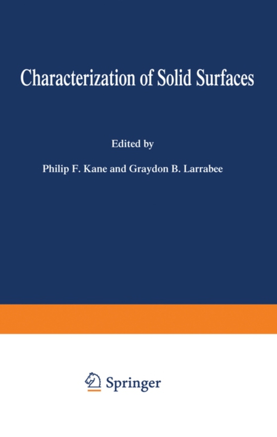 Characterization of Solid Surfaces (e-bog) af Larrabee, Graydon B.