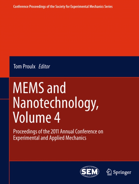 MEMS and Nanotechnology, Volume 4 (e-bog) af -