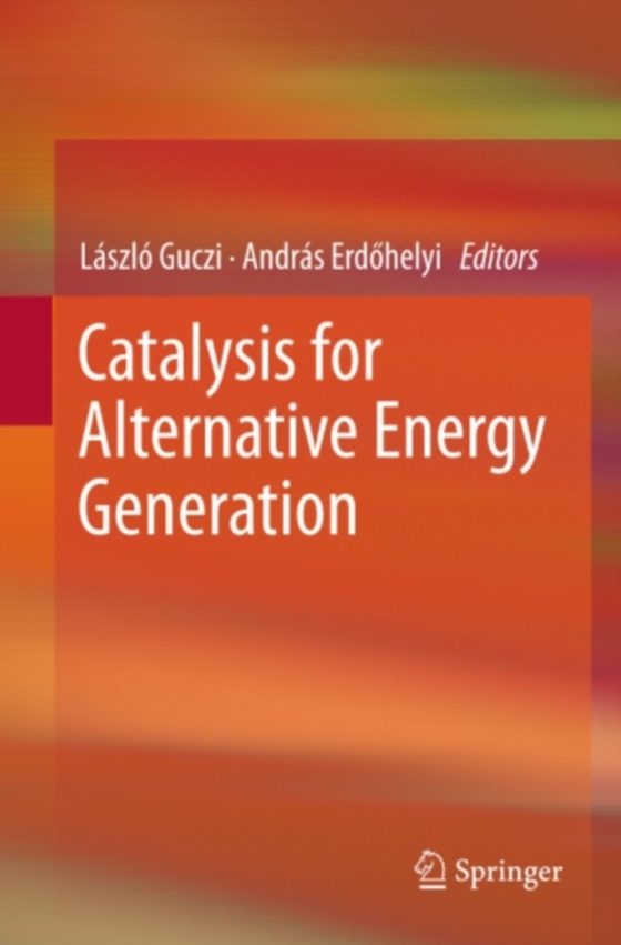 Catalysis for Alternative Energy Generation (e-bog) af -