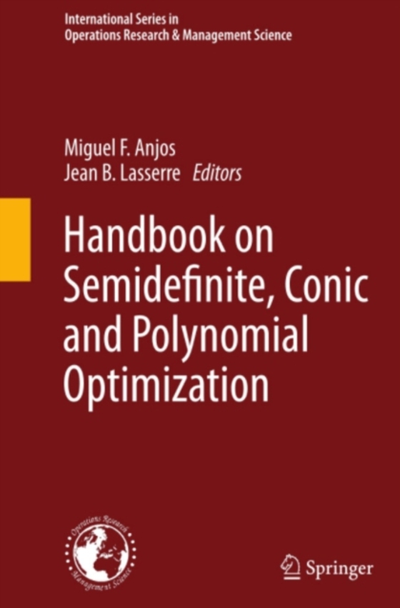 Handbook on Semidefinite, Conic and Polynomial Optimization