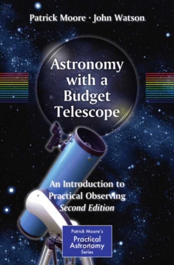 Astronomy with a Budget Telescope (e-bog) af Watson, John