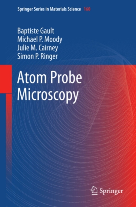 Atom Probe Microscopy (e-bog) af Ringer, Simon P.