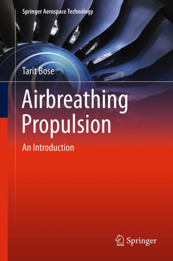 Airbreathing Propulsion (e-bog) af Bose, Tarit