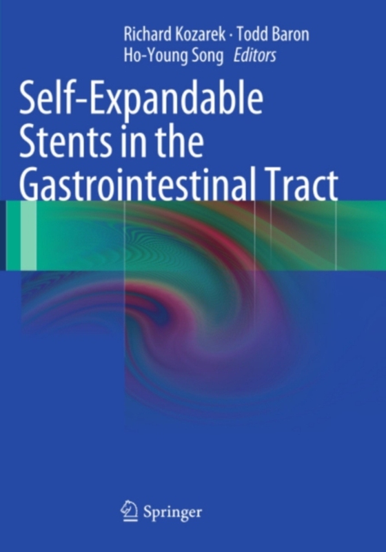 Self-Expandable Stents in the Gastrointestinal Tract (e-bog) af -