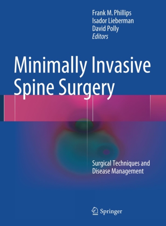 Minimally Invasive Spine Surgery