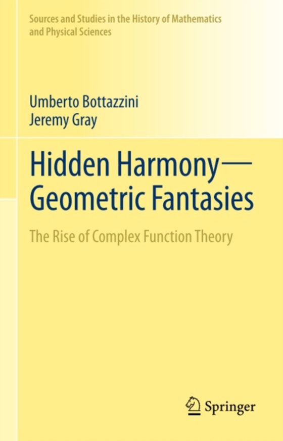 Hidden Harmony-Geometric Fantasies (e-bog) af Gray, Jeremy