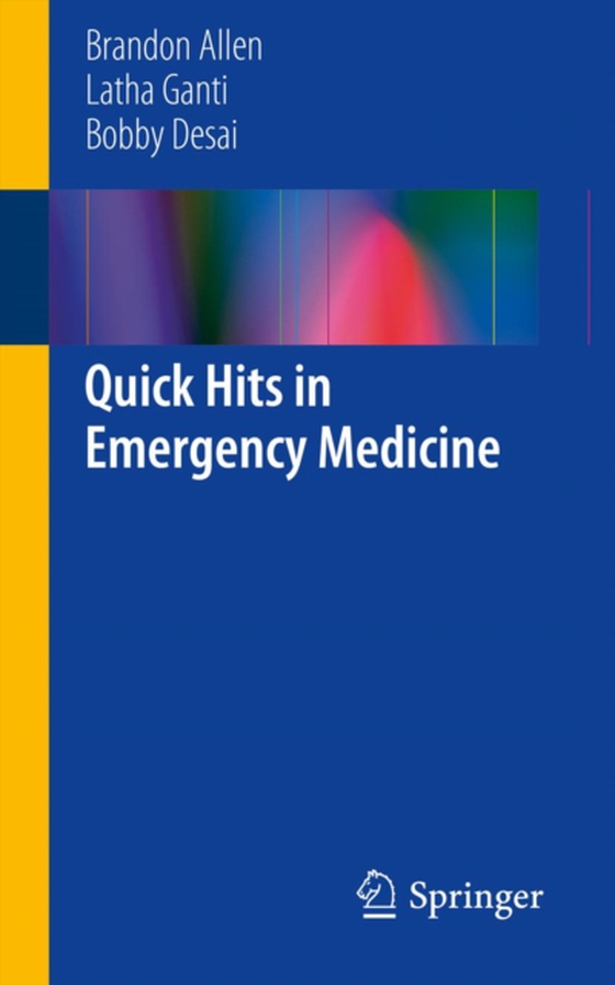 Quick Hits in Emergency Medicine (e-bog) af Desai, Bobby