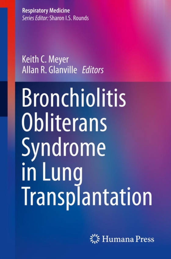 Bronchiolitis Obliterans Syndrome in Lung Transplantation