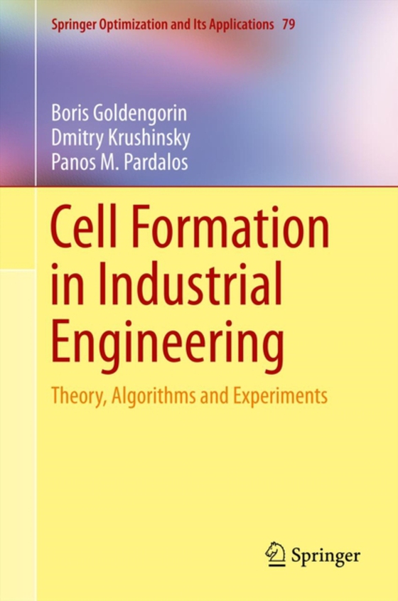 Cell Formation in Industrial Engineering (e-bog) af Pardalos, Panos M.