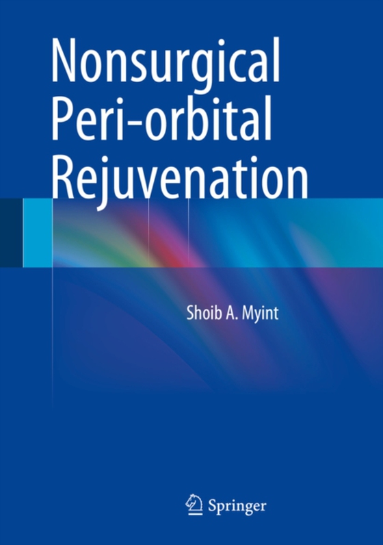 Nonsurgical Peri-orbital Rejuvenation (e-bog) af -