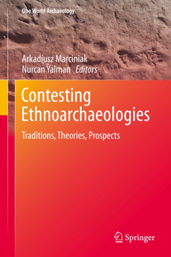 Contesting Ethnoarchaeologies (e-bog) af -