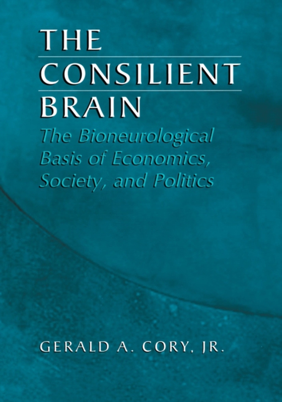 Consilient Brain (e-bog) af Jr., Gerald A. Cory