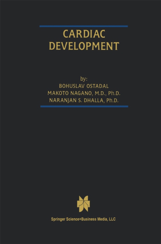 Cardiac Development (e-bog) af Dhalla, Naranjan S.