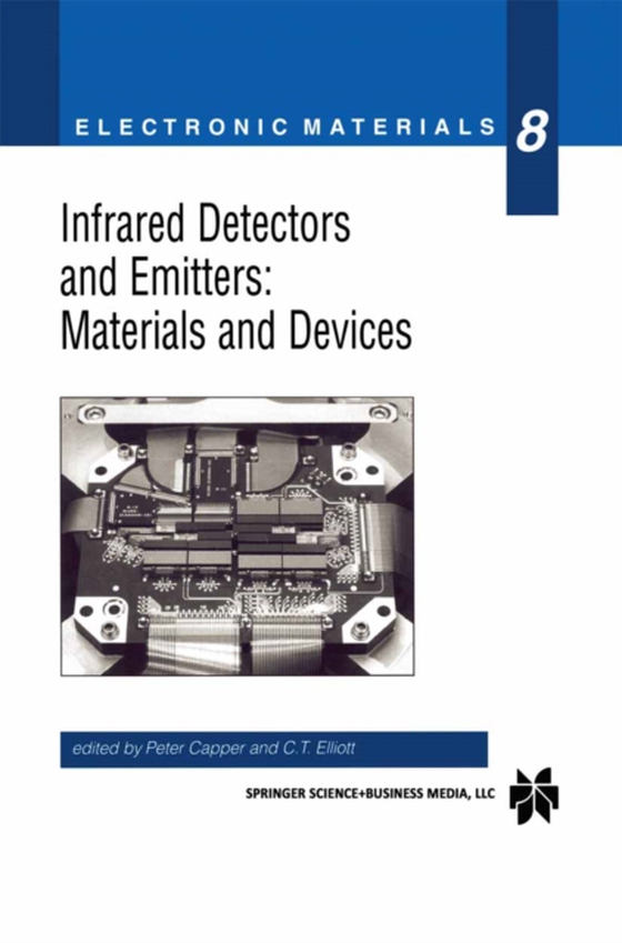 Infrared Detectors and Emitters: Materials and Devices (e-bog) af -