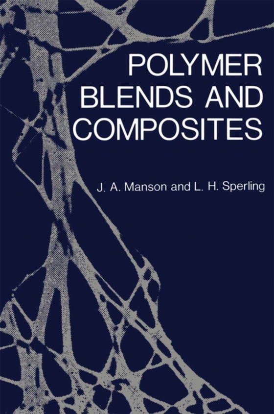 Polymer Blends and Composites (e-bog) af Manson, John A.