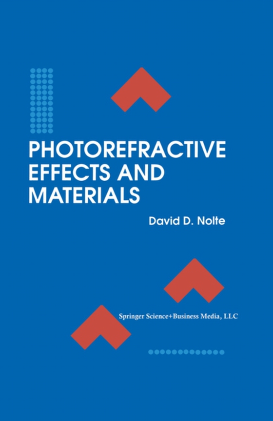 Photorefractive Effects and Materials (e-bog) af -