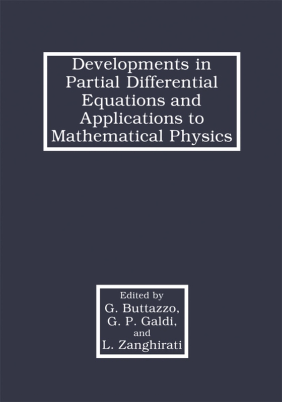 Developments in Partial Differential Equations and Applications to Mathematical Physics (e-bog) af -