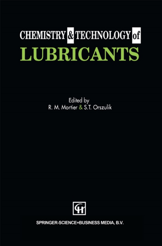 Chemistry and Technology of Lubricants