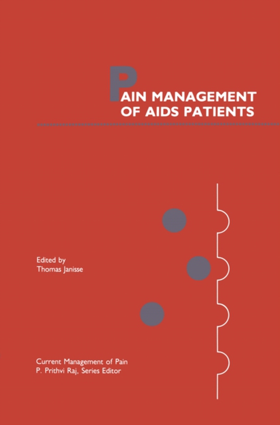 Pain Management of AIDS Patients (e-bog) af -