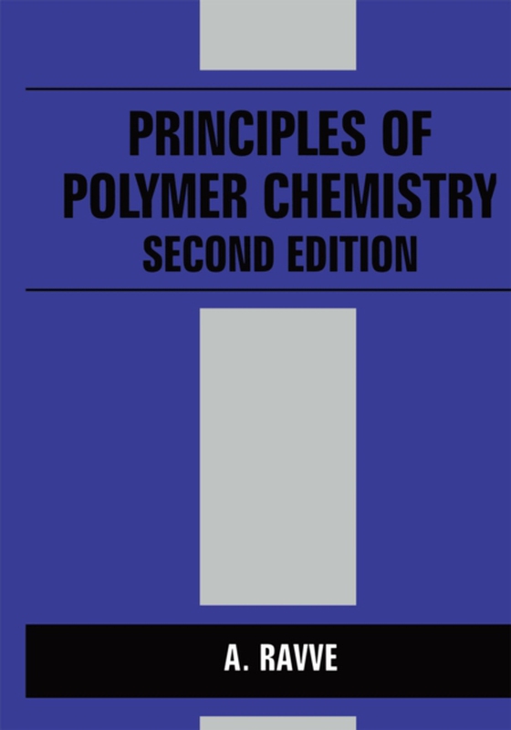 Principles of Polymer Chemistry