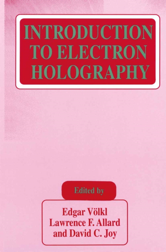 Introduction to Electron Holography (e-bog) af -