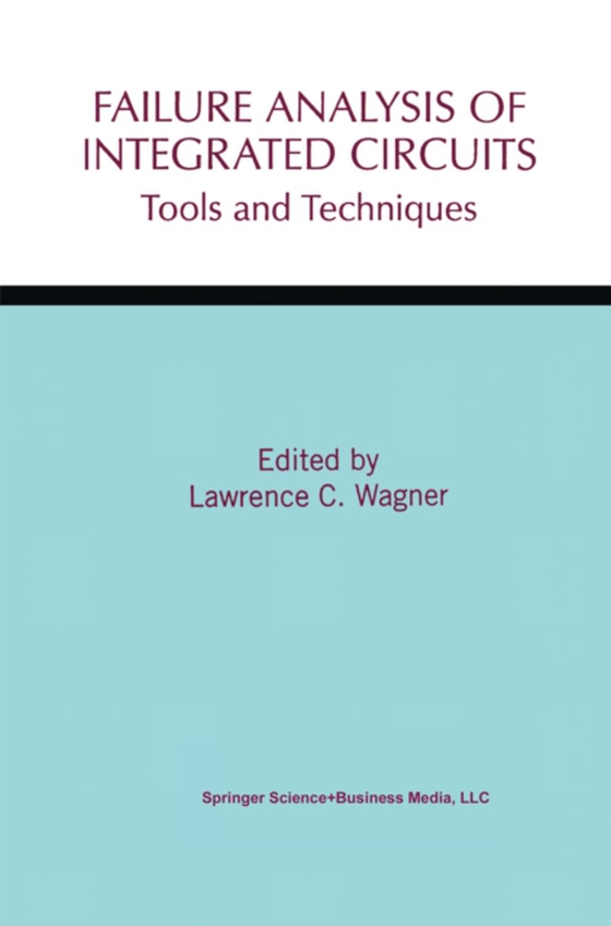 Failure Analysis of Integrated Circuits