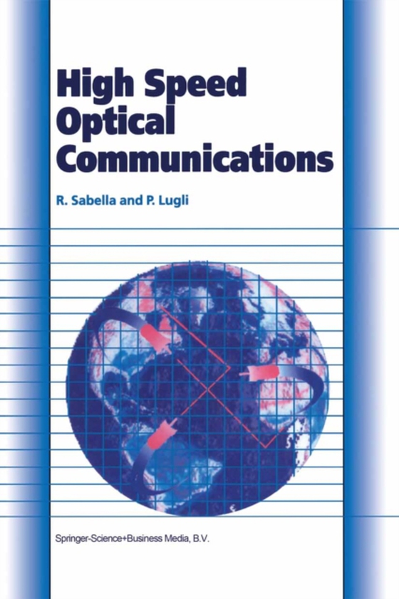 High Speed Optical Communications (e-bog) af Lugli, Paolo