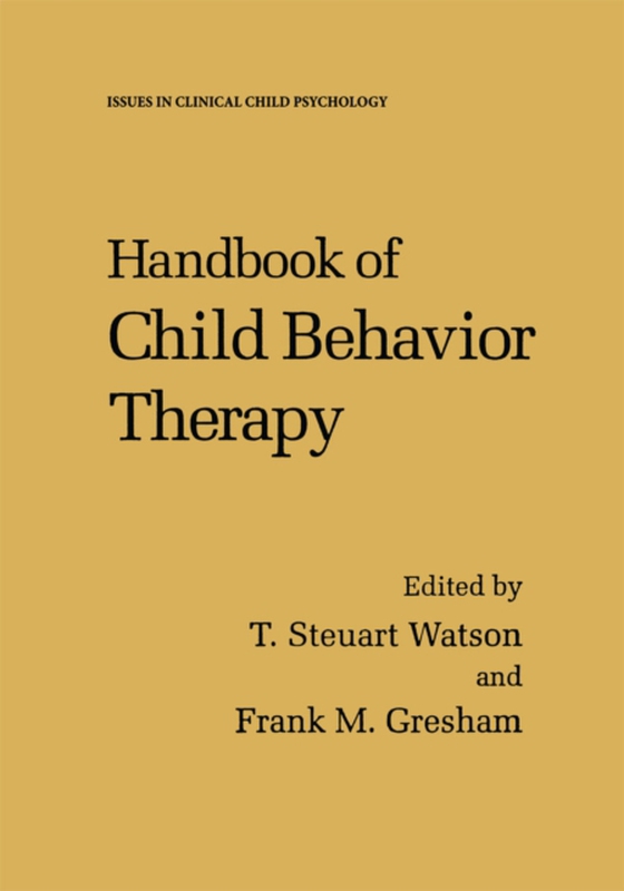 Handbook of Child Behavior Therapy