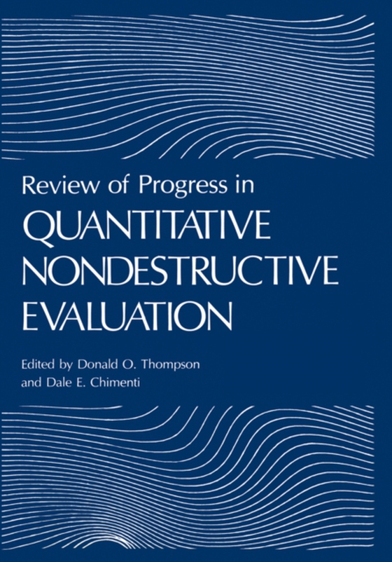 Review of Progress in Quantitative Nondestructive Evaluation (e-bog) af -