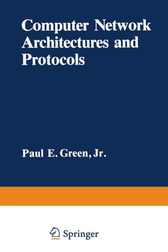 Computer Network Architectures and Protocols (e-bog) af -