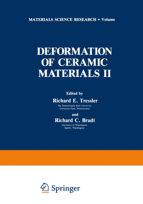 Deformation of Ceramic Materials II (e-bog) af Bradt, Richard C.