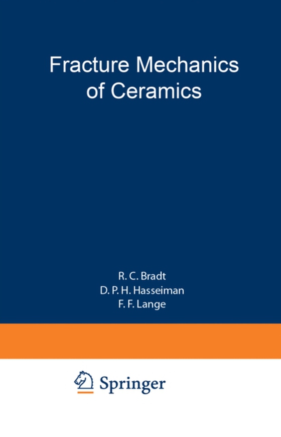 Fracture Mechanics of Ceramics (e-bog) af Lange, F. F.