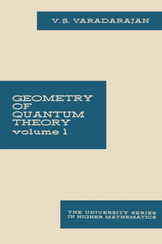 Geometry of Quantum Theory (e-bog) af Varadarajan, V.S.