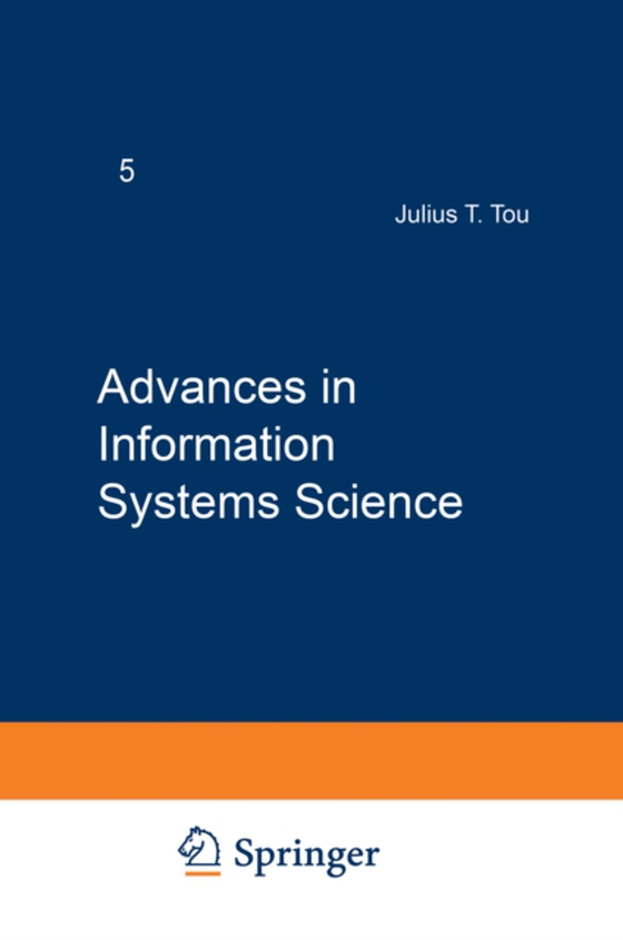 Advances in Information Systems Science (e-bog) af Tou, Julius T.