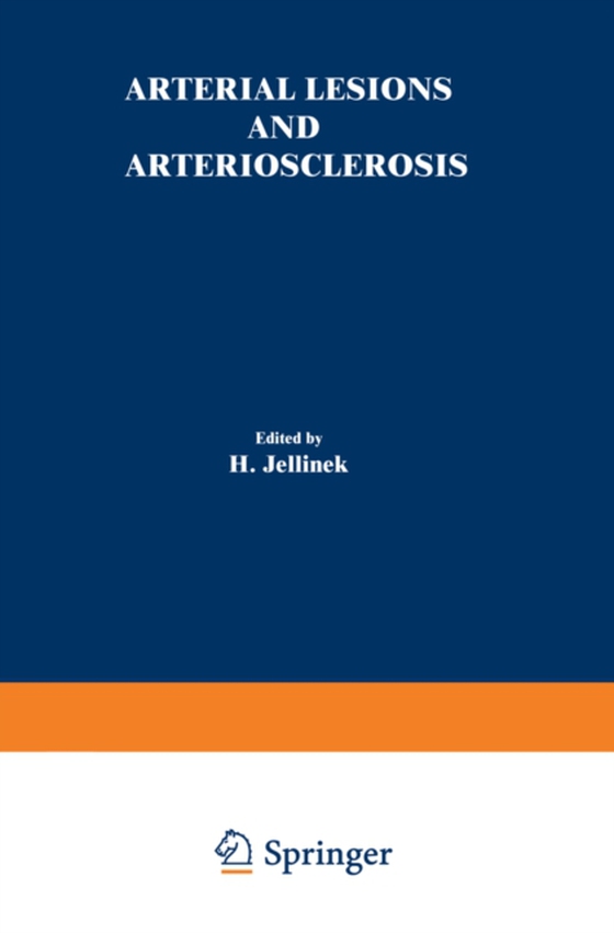 Arterial Lesions and Arteriosclerosis (e-bog) af -