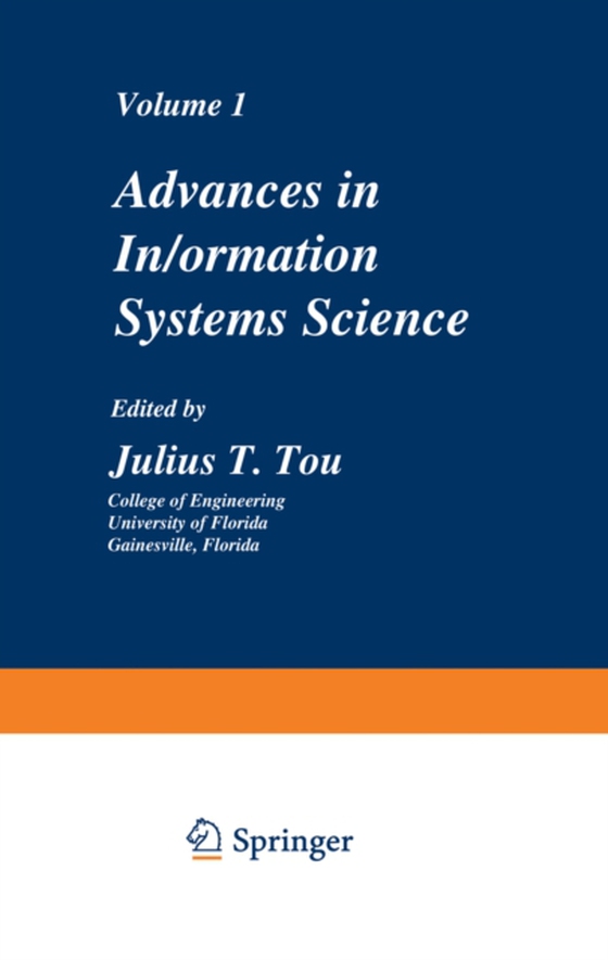 Advances in Information Systems Science (e-bog) af Tou, Julius T.