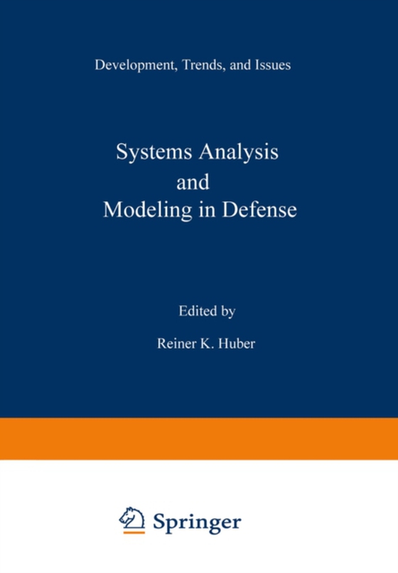 Systems Analysis and Modeling in Defense