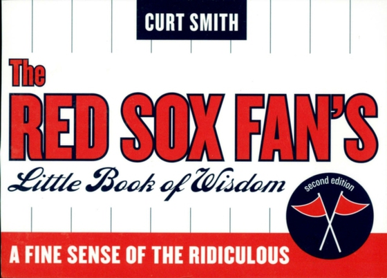 Red Sox Fan's Little Book of Wisdom (e-bog) af Smith, Curt