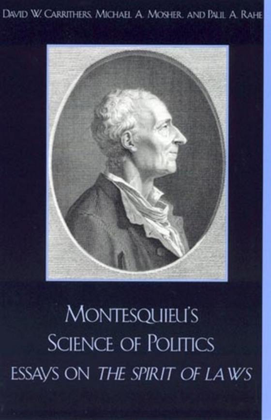 Montesquieu's Science of Politics (e-bog) af -