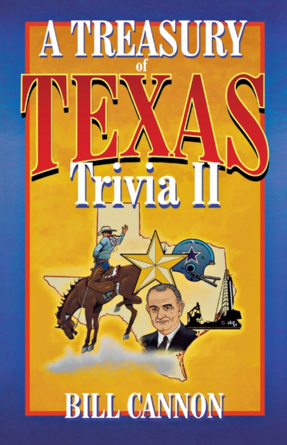 Treasury of Texas Trivia II (e-bog) af Cannon, Bill