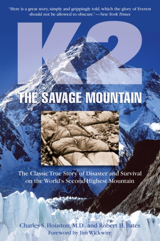 K2, The Savage Mountain (e-bog) af Bates, Robert