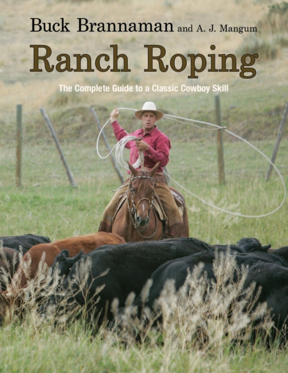 Ranch Roping (e-bog) af Mangum, A. J.